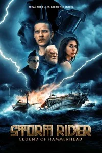 Storm Rider - Legend of Hammerhead (2026) English Movie